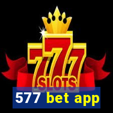 577 bet app